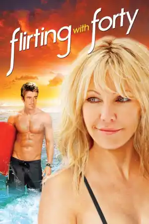 Flirting With Forty