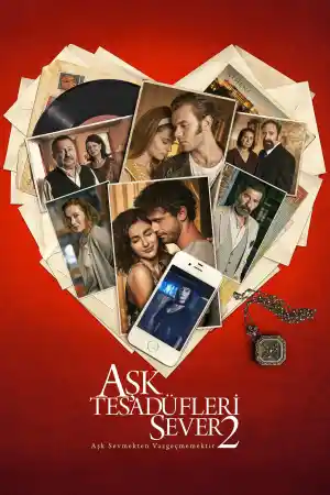 Ask Tesadufleri Sever 2
