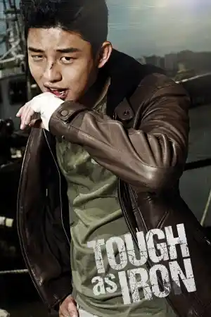 Tough As Iron