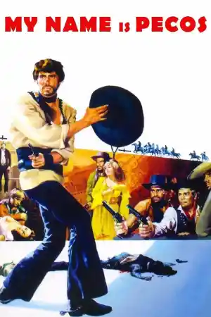 2 once di piombo / My Name Is Pecos