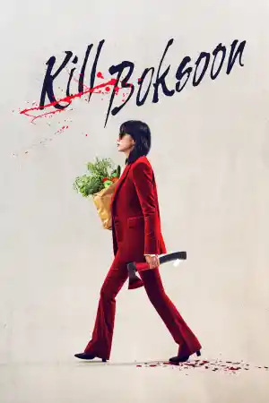 Gil Bok-soon / Kill Boksoon