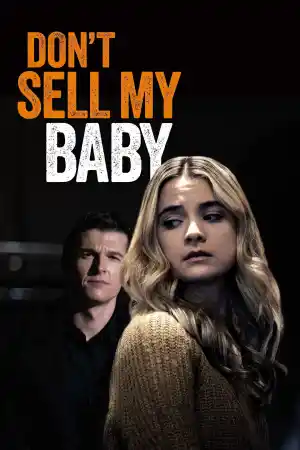 Don't Sell My Baby / Danger Rocks the Cradle