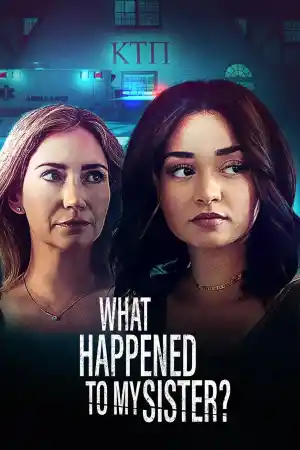 What Happened to My Sister? / Who Killed My Sister?