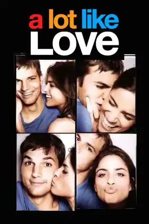 A Lot Like Love
