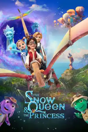 Снежная королева: Разморозка / The Snow Queen 5: The Snow Queen and the Princess