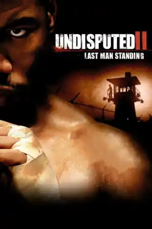 Undisputed II Last Man Standing