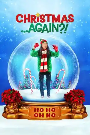 Christmas...Again?!