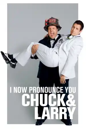 I Now Pronounce You Chuck and Larry