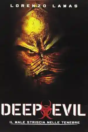 Deep Evil