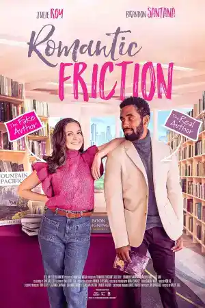 Romantic Friction