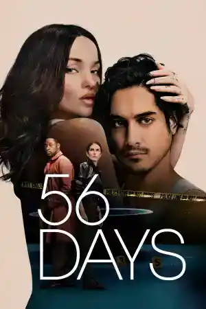 56 Days - Season 1 Episode 3 (2026) онлайн