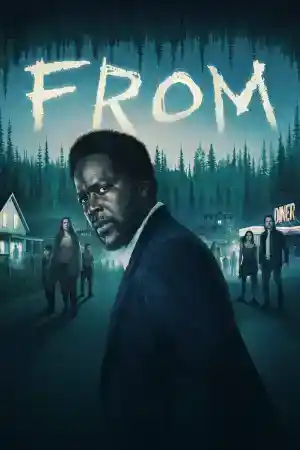 From - Season 1 Episode 10 (2022) онлайн