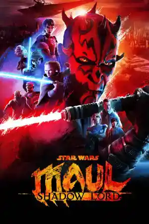 Star Wars: Maul - Shadow Lord - Season 1 Episode 10 (2026) онлайн