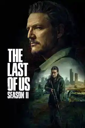 The Last of Us - Season 2 Episode 2 (2025) онлайн